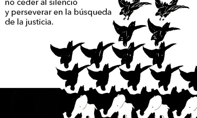 Persistir en la verdad y la justicia
