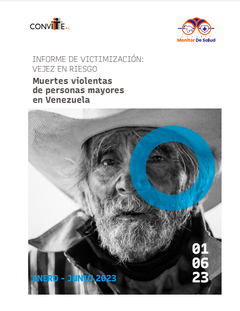 Convite: Informe de Victimización de las Personas Mayores primer semestre de 2023