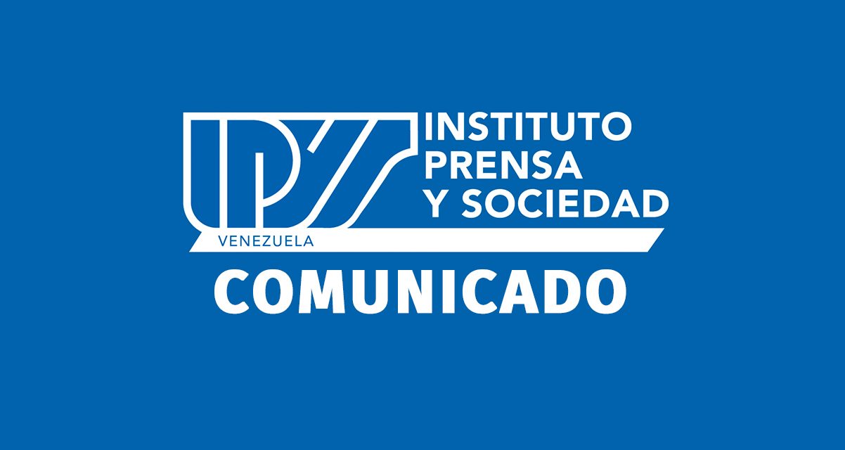 Comunicado IPYSve | Ante el “caso de los 33”: El periodismo debe combatir los discursos de odio
