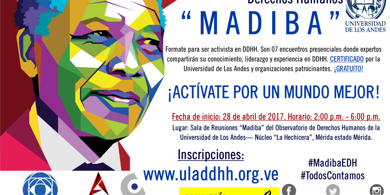 El Observatorio de DDHH de la ULA desarrolla un Ciclo de Formación para Activistas y Defensores de DDHH con el nombre de “Madiba”