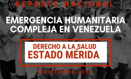 Reporte Nacional sobre el Derecho a la Salud en el estado Mérida