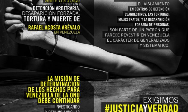 Informe Amnistía Internacional: Morir ante un juez: Detención arbitraria, desaparición forzada, tortura y muerte de Rafael Acosta Arévalo en Venezuela