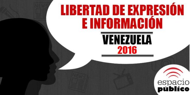 Venezuela en 2016: Una violación a la libertad de expresión por día