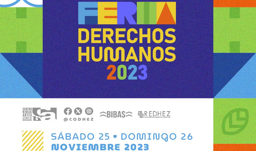La Comisión para los Derechos Humanos del Estado Zulia (Codhez) anunció una nueva edición de la Feria de Derechos Humanos (FDH)