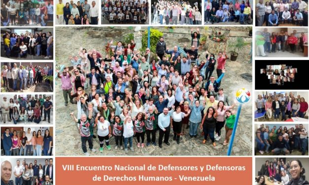 8va edición del Encuentro Nacional de Defensores y Defensoras de Derechos Humanos de Venezuela