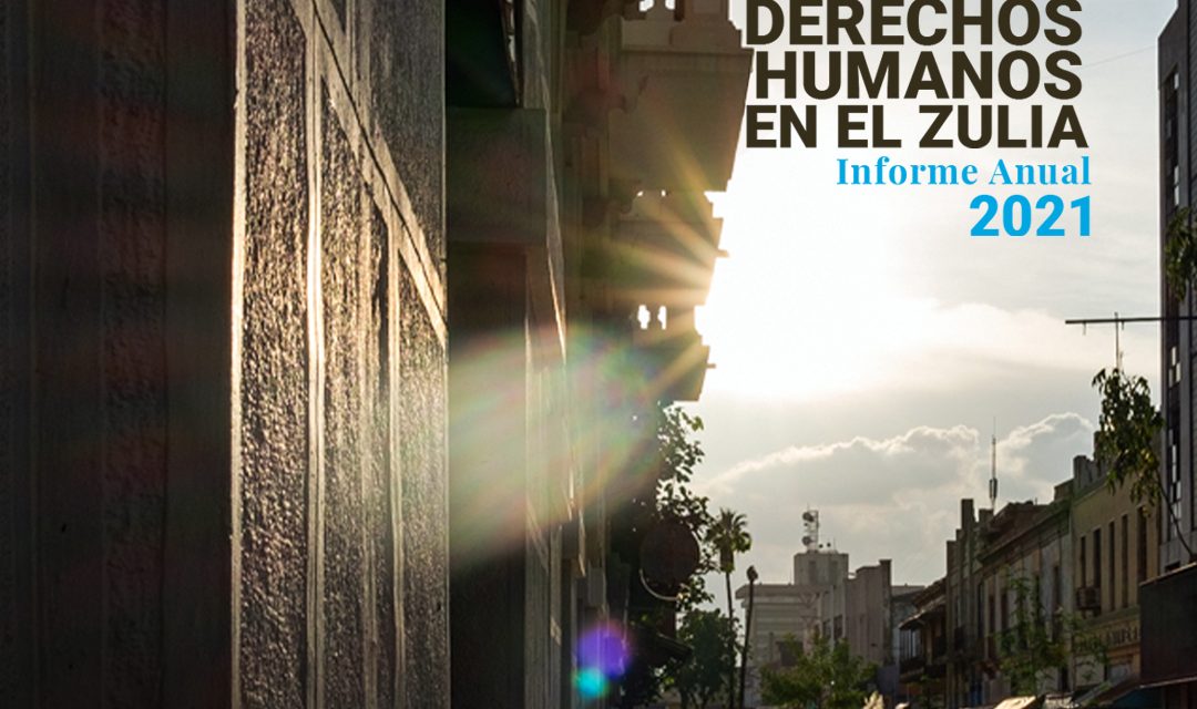 Codhez / 2021 marcó otro año de deuda en materia de derechos humanos para el Zulia