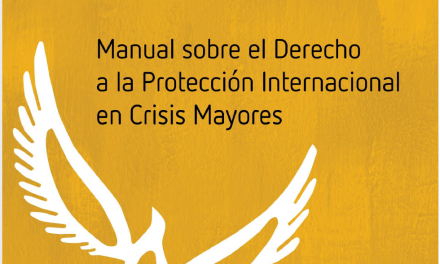 Manual sobre el Derecho a la Protección Internacional