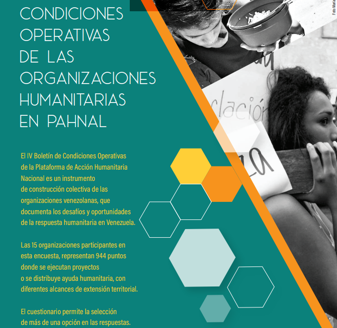PAHNAL / lV Boletín Condiciones Operativas de las Organizaciones Humanitarias Venezolanas Diciembre 2022