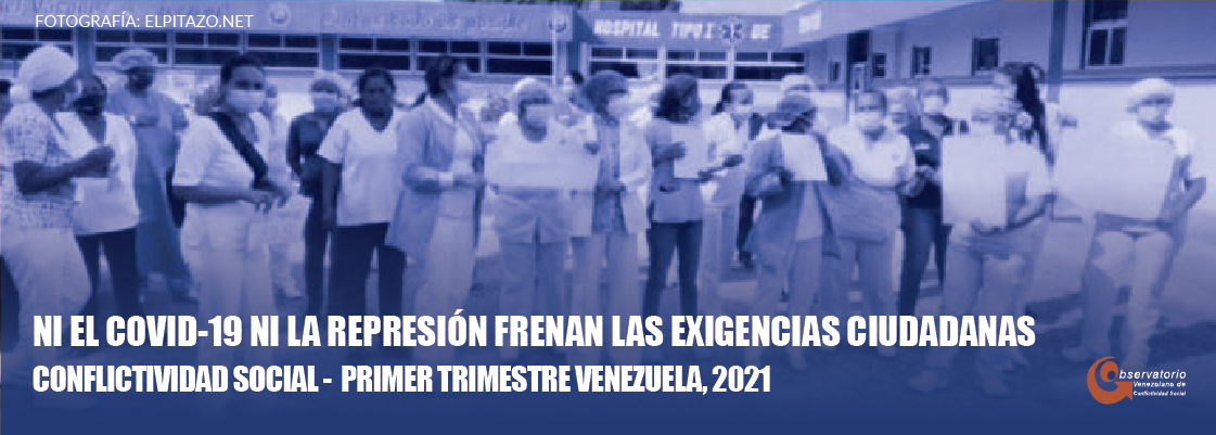 Informe / El OVCS registró 1.506 protestas en los primeros 90 días de 2021