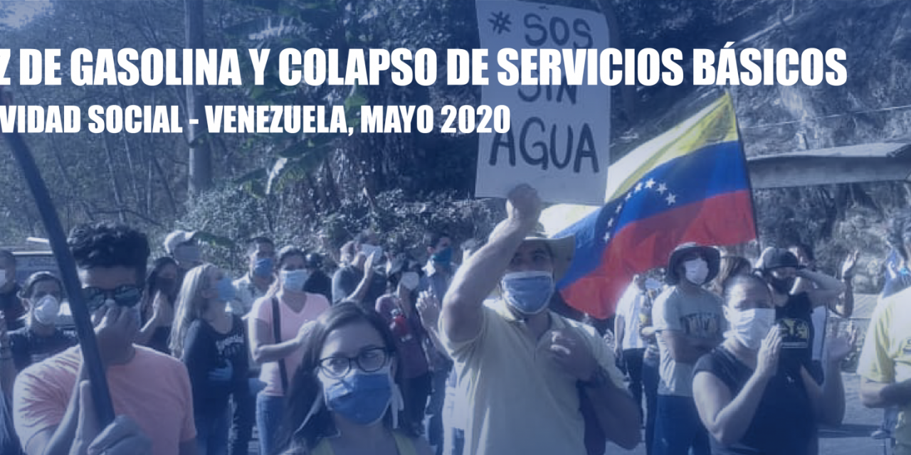 El Observatorio Venezolano de Conflictividad Social registró 1.075 protestas en mayo de 2020, equivalente a un promedio de 36 diarias