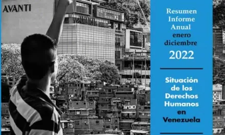 Provea / Informe Anual Situación de los Derechos Humanos en Venezuela | Enero – Diciembre 2022