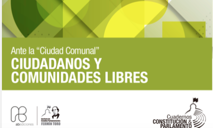 IEPFT: Ante la «Ciudad Comunal» Ciudadanos y Comunidades Libres