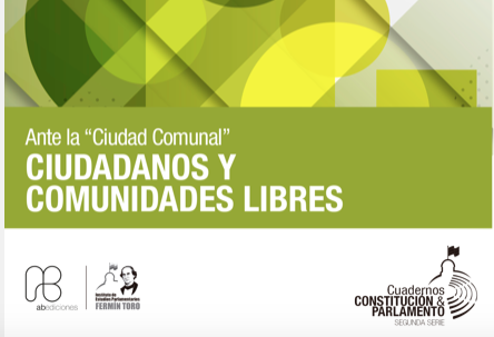 IEPFT: Ante la «Ciudad Comunal» Ciudadanos y Comunidades Libres