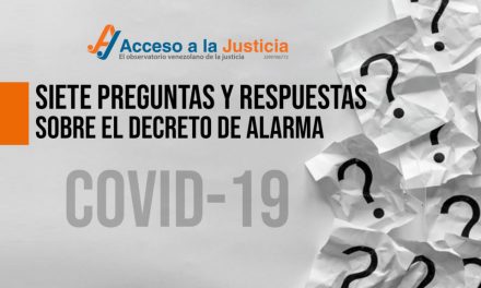Acceso a la Justicia: Siete preguntas sobre el estado  de  alarma contra el coronavirus