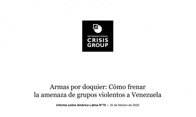 Informe Crisis Group: Armas por doquier: Cómo frenar la amenaza de grupos violentos a Venezuela