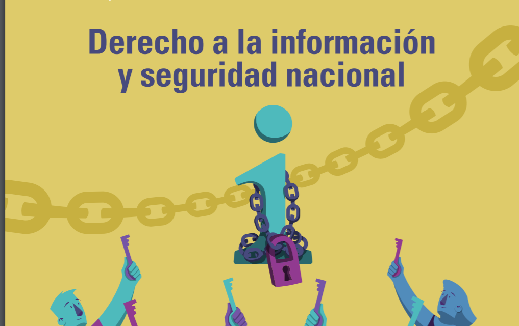 En el Día Internacional del Acceso Universal a la Información, la Relatoría Especial para la Libertad de Expresión publica nuevo informe temático: «“Derecho a la Información y Seguridad Nacional”
