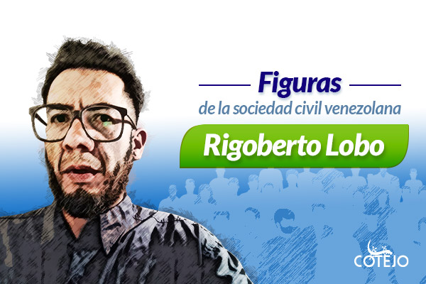 Cotejo / Rigoberto Lobo: Defender los derechos humanos se convirtió en su destino no planificado