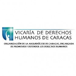 Vicaría de DDHH de Caracas. Situación de los Defensores de los derechos humanos en Venezuela. Análisis de la Vicaría de DDHH