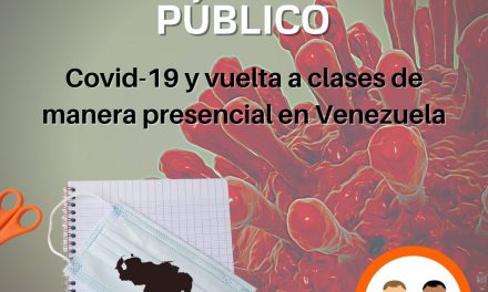 Comunicado Conjunto / Covid-19 y vuelta a clases de manera presencial