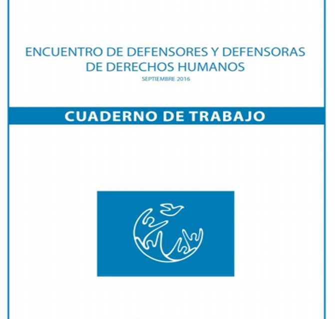 Cuaderno de Trabajo para Defensores/as de DDHH