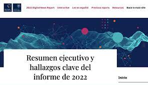 Digital News Report / Resumen ejecutivo y hallazgos clave del informe de 2022