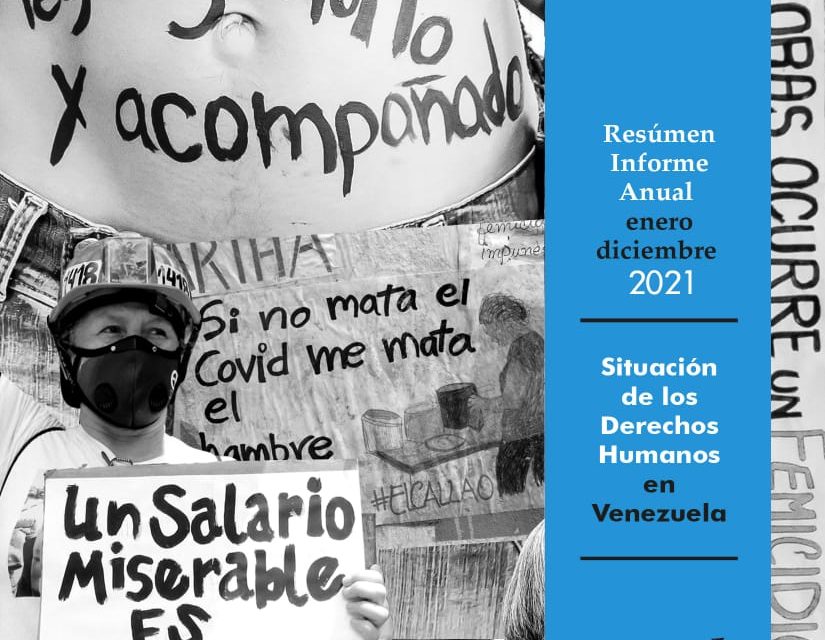 Informe Anual 2021 Provea / Situación de los Derechos Humanos en Venezuela