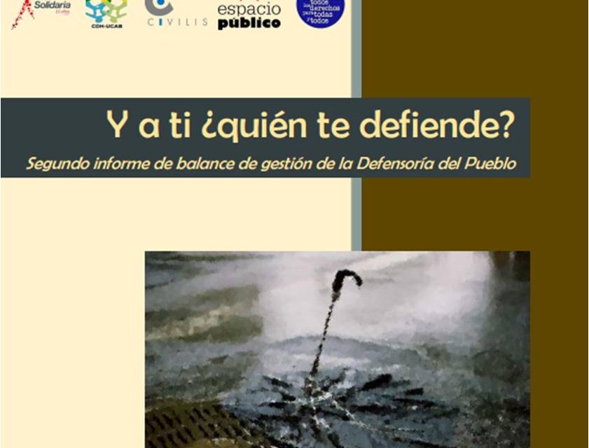 Y a ti, quién te defiende/2do Informe
